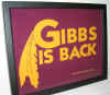 Gibbs_Is_Back.JPG (49247 bytes)